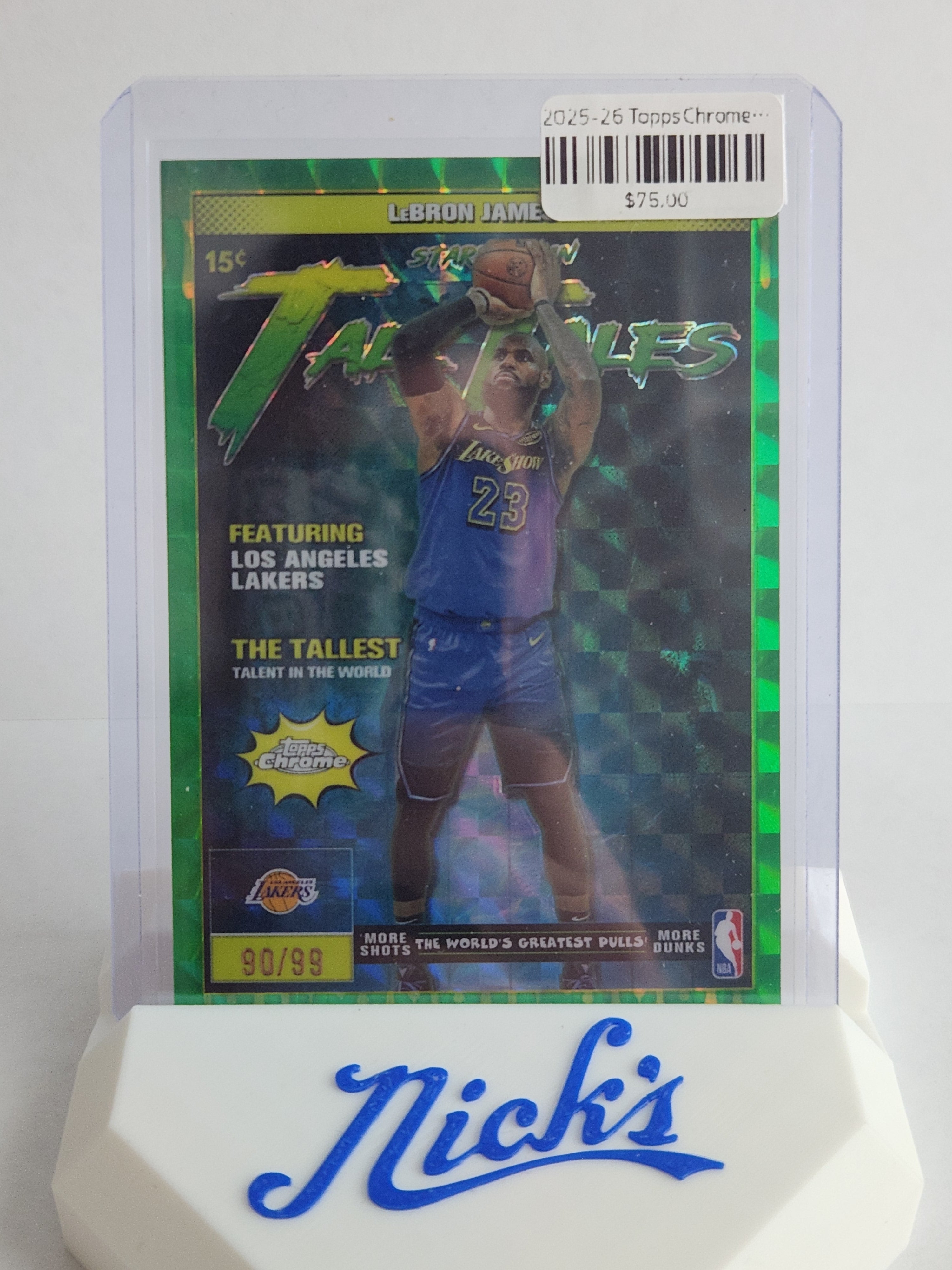2025-26 Topps Chrome LeBron James Tall Tales #90/99